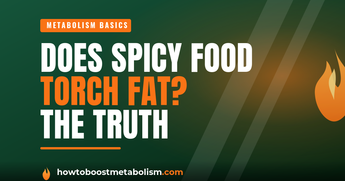 Does spicy food boost your metabolism — capsaicin cover graphic