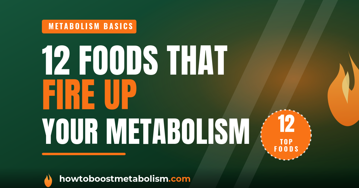 Cover graphic: 12 metabolism-boosting foods that actually work